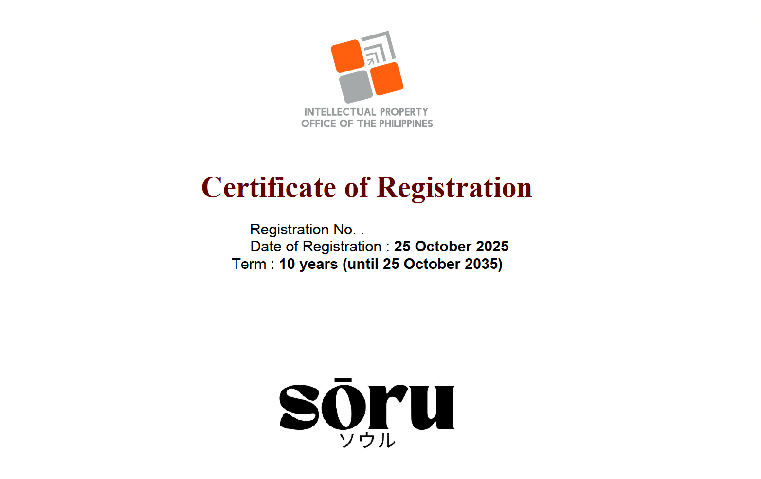 Certificate of Registration confirming Sōru registered intellectual property by the Intellectual Property Office of the Philippines.